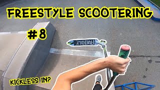 FREESTYLE SCOOTERING #8