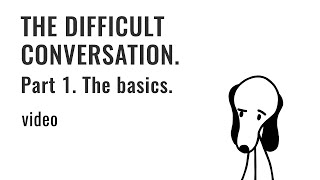 Famous The Difficult Conversation - Part 1. The Basics Net Worth