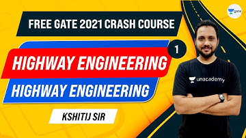 Highway Engineering | Crash Course | Lec 1 | GATE Civil Exam Preparation | Kshitij Sir