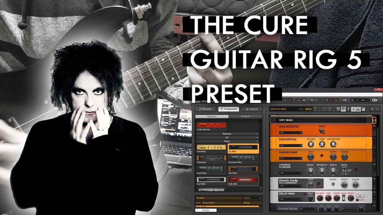 The Cure Preset For Guitar Rig 5 YouTube