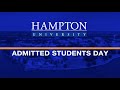 2022 Hampton University Admitted Students Day Program