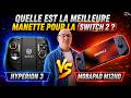 NYXI Hyperion 3 vs Mobapad M12 HD : laquelle choisir pour la Switch 2 ?