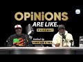 Opinions Are Like.... EP. 3 Payback is a Mutha
