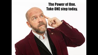 The Power of One