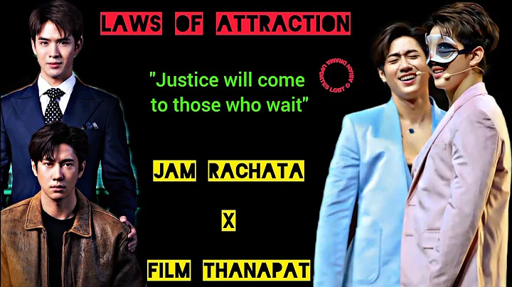 "Laws of Attraction / กฎแห่งแรงดึงดูด", an upcoming Thai BL series | Jam Rachata & Film Thanapat |