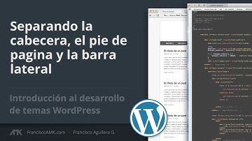 Separando index.php [Introducción al desarrollo de temas WordPress / Clase 4]