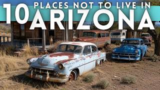 Places Not To Live in Arizona 2026