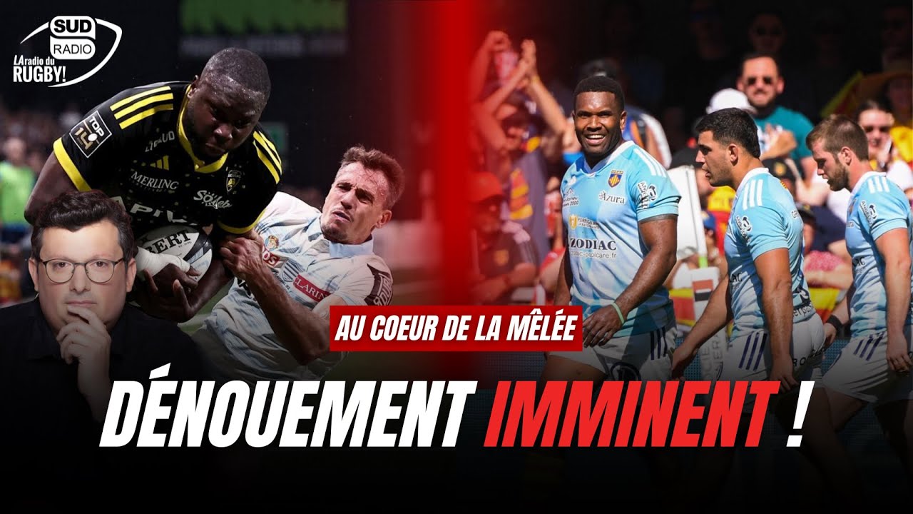Top 14 : DÉNOUEMENT imminent !