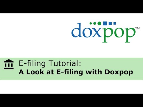 An Introduction to Doxpop's E-Filing Process