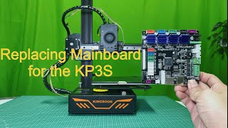 【Firmware Released】 How to replace mainboard for KINGROON KP3S 3D Printers