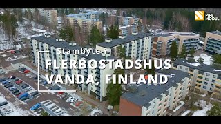 Stambyte i flerbostadshus, Vanda