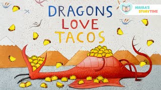 📚 DRAGONS LOVE TACOS - Kids Books Read Aloud