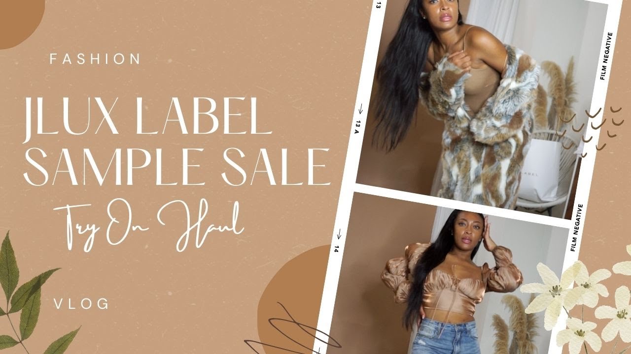 JLux Label SAMPLE SALE Try on Haul YouTube