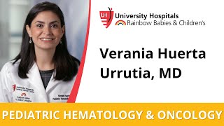 Dr. Verania Huerta Urrutia - Pediatric Hematology and Oncology