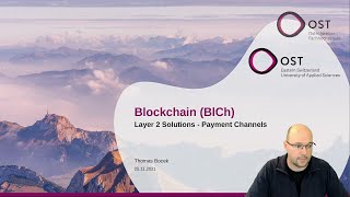 Blockchain Lecture - Layer 2 - Payment Channels
