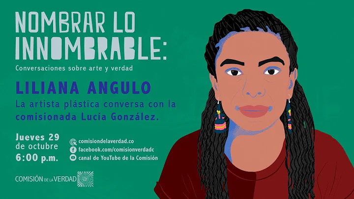 Liliana Angulo en Nombrar lo innombrable: conversa...