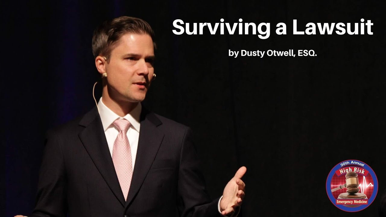 Surviving a Lawsuit | The High Risk Emergency Medicine Course
