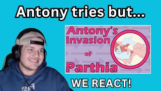 Antony's Invasion of Parthia (42 to 33 B.C.E.) - Historia Civilis Reaction
