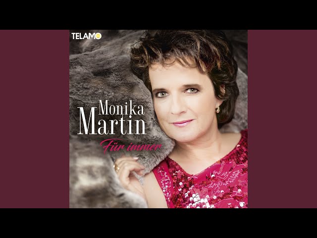 Monika Martin - Mein Verlangen