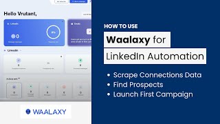 Collect Lead Data and Automate Messages Using Waalaxy