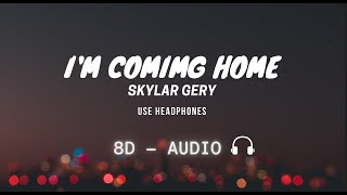 Skylar Grey - I'm Coming Home ( 8D AUDIO)