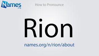 How to Pronounce Rion