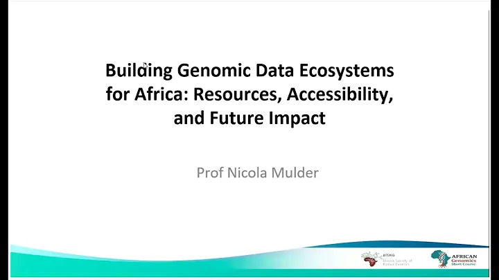 Seminar 8: Building Genomic Data Ecosystems for Africa (Prof. Nicola Mulder)