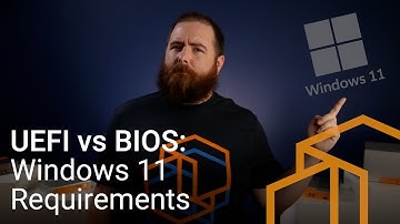 UEFI vs BIOS: Differences & Windows 11 Requirements