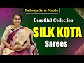 Beautiful Silk Kota Sarees | Padmaja Saree Mandir #kota #new #saree #trending