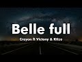 Crayon ft Victony & Ktizo - Belle full (Lyrics video)