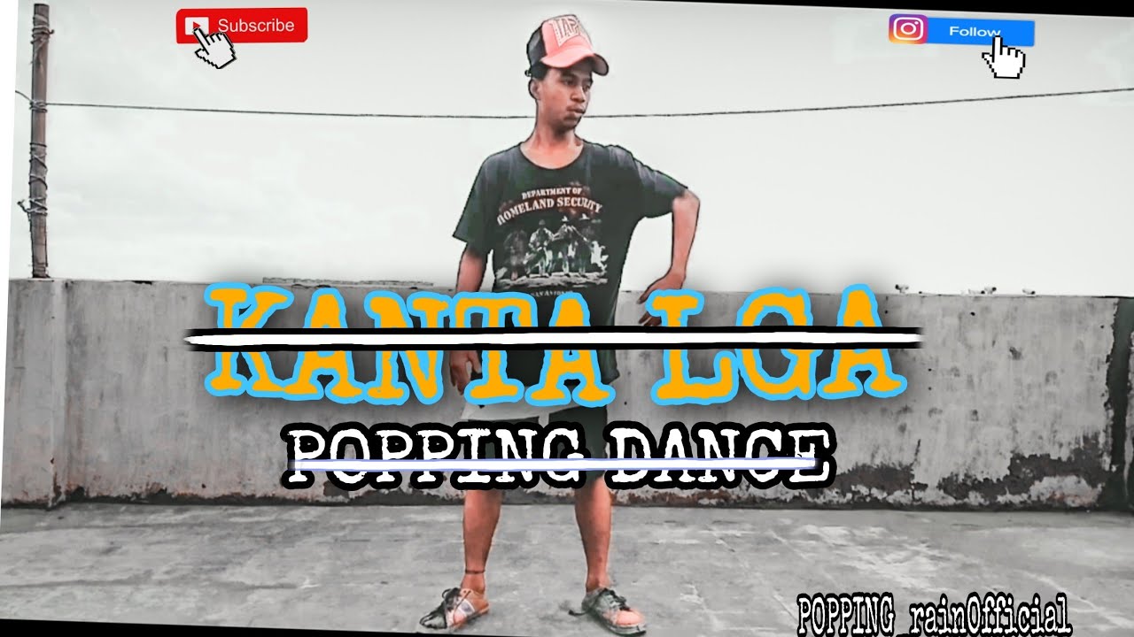 KANTA LGA || Popping dance video/cover by Popping_rainOfficial 