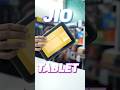 3000/-RS Tablet From Jio 🤯 #shorts