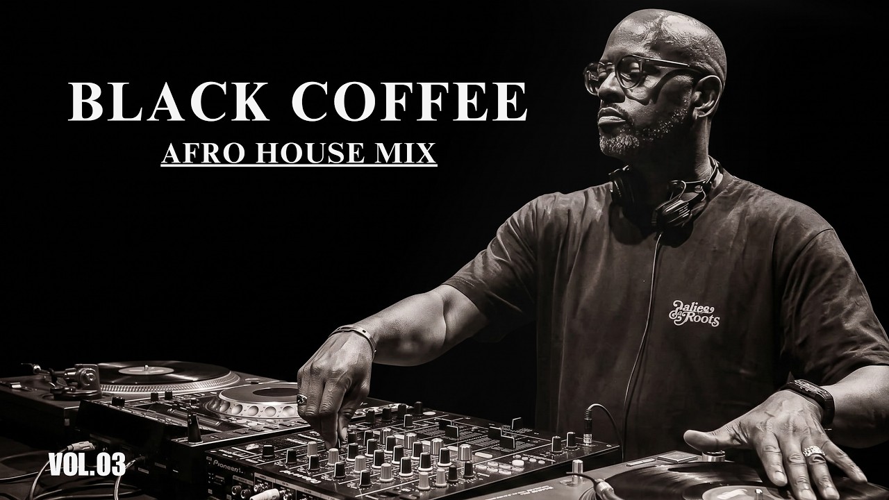 Afro House 2026 Mix | Deep Melodic Set 🎧 | Black Coffee Style Vol.3 ...