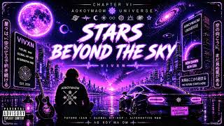 Stars Beyond The Sky | Official Audio | Chapter VI: Beyond The Horizon | VIVXN