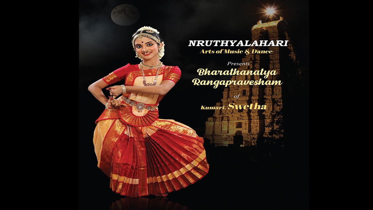 Bharatanatya Arangetram of SWETHA SOUNDARAM KRISHNAN  Disciple of Shreemati and Srinivasan