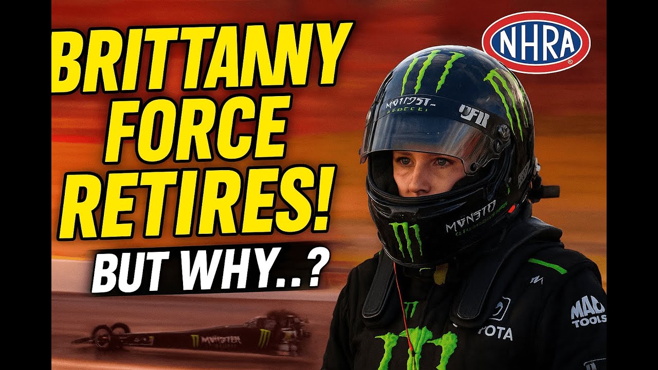 Brittany Force Retires: NHRA’s Fastest Female Champion Reflects on Legendary Career