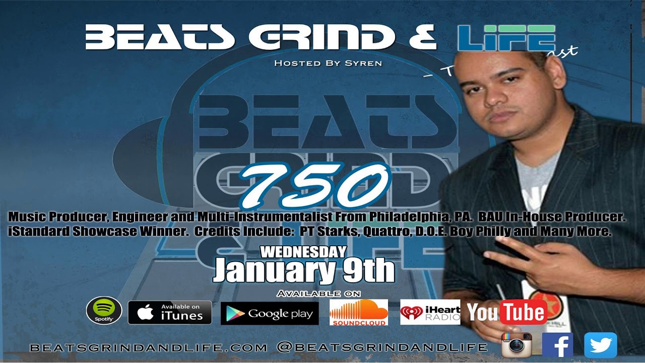 Beats Grind & Life Podcast Episode 098 750 of BAU