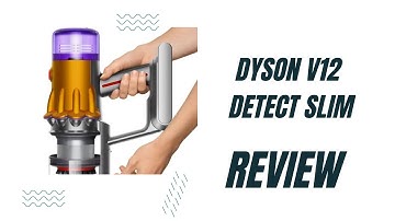Dyson V12 Detect Slim – Best Vacuum for 2024