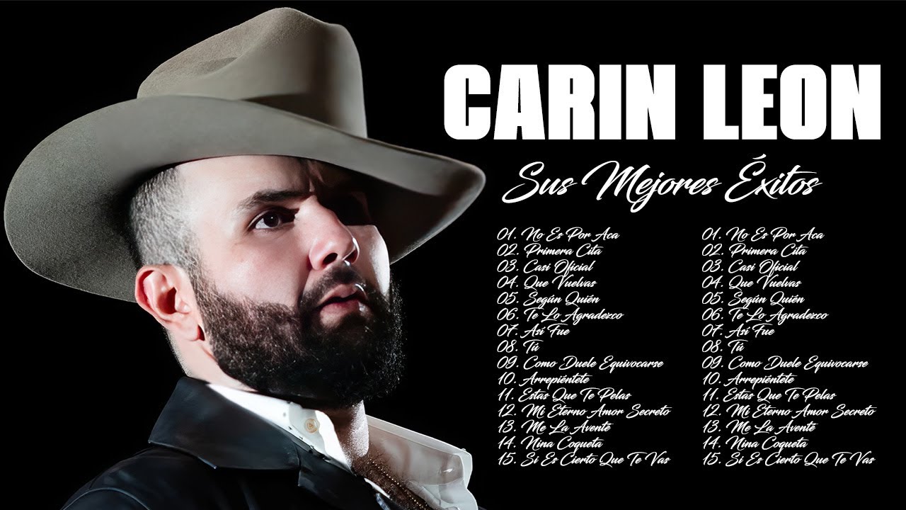 Carin Leon Éxitos Románticos Lo Más Nuevo 2026 - Lo Mejor de Carin Leon Mejores Canciones