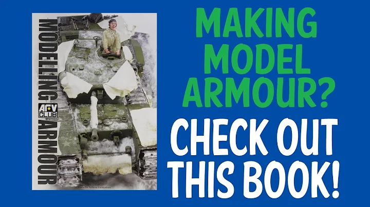 BOOK REVIEW Modelling AFV Armour by Chris Meddings