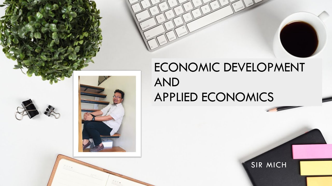 Economic Development: Theories of Growth and Development