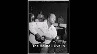 Josh White-The House I Live In