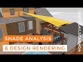 Shade Analysis &amp; Design Rendering Service | Plan Your Outdoor Shade