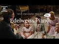 [1 hour] Edelweiss Piano(The Sound of Music)_R.I.P. Christopher Plummer