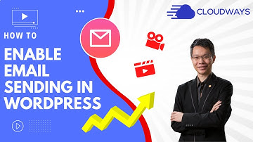 Cloudways Tutorial - How to enable email sending in WordPress website