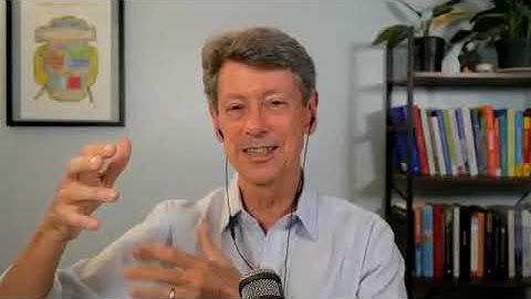 Anxiety - and the Noble Truth of Suffering: Talk with Rick Hanson on May 12, 2021