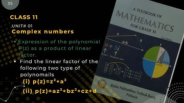 Complex numbers// Expression polynomial as a product of linear factor/ KPK book Unit # 1 