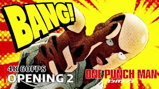 One Punch Man - Opening 2 [4K 60FPS | Creditless | CC]