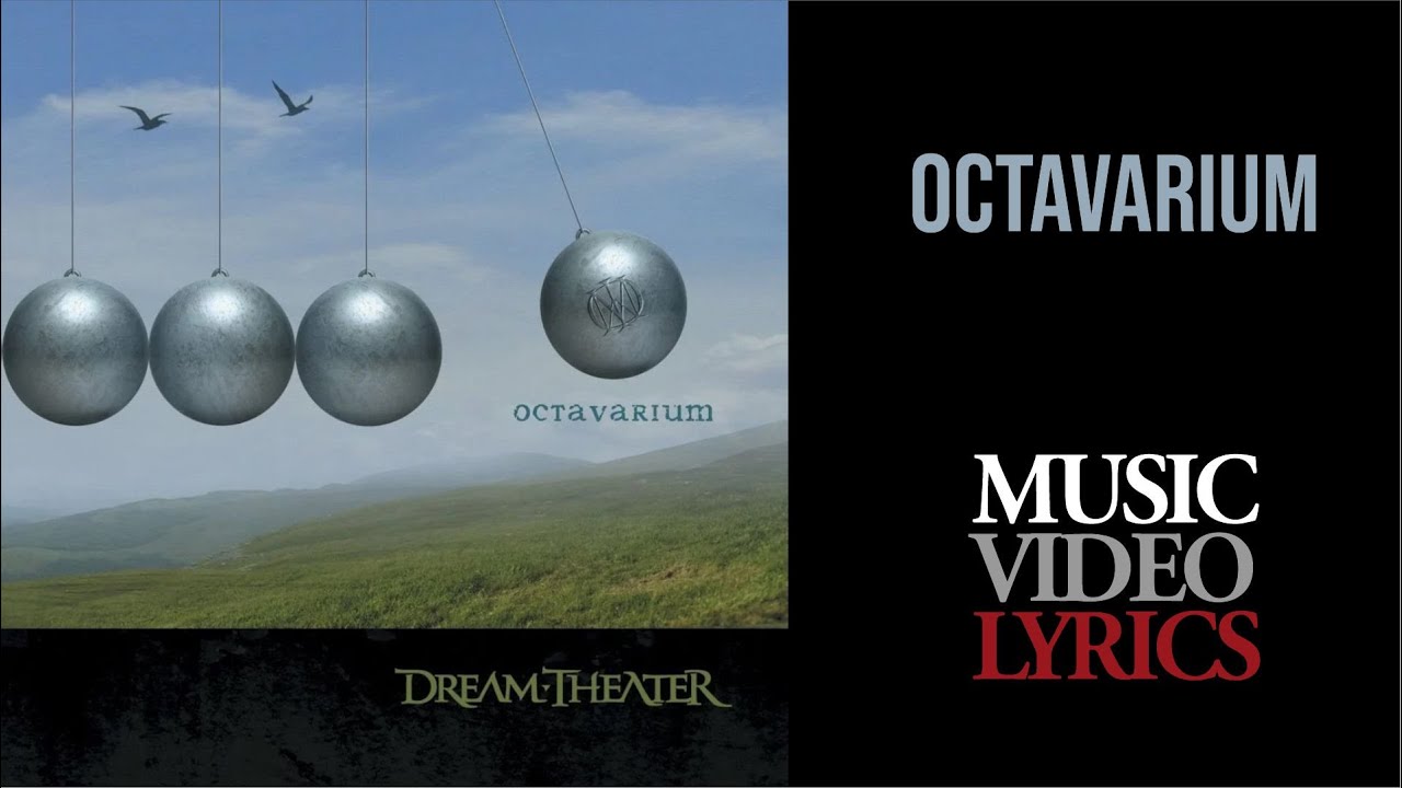 Dream Theater - Octavarium (Lyrics) - YouTube