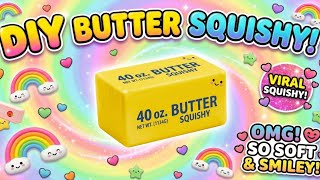 😱 OMG! The most satisfying DIY Butter Squishy ever! Soft, cute, squishy & so relaxing! 🧈✨#art#craft screenshot 5